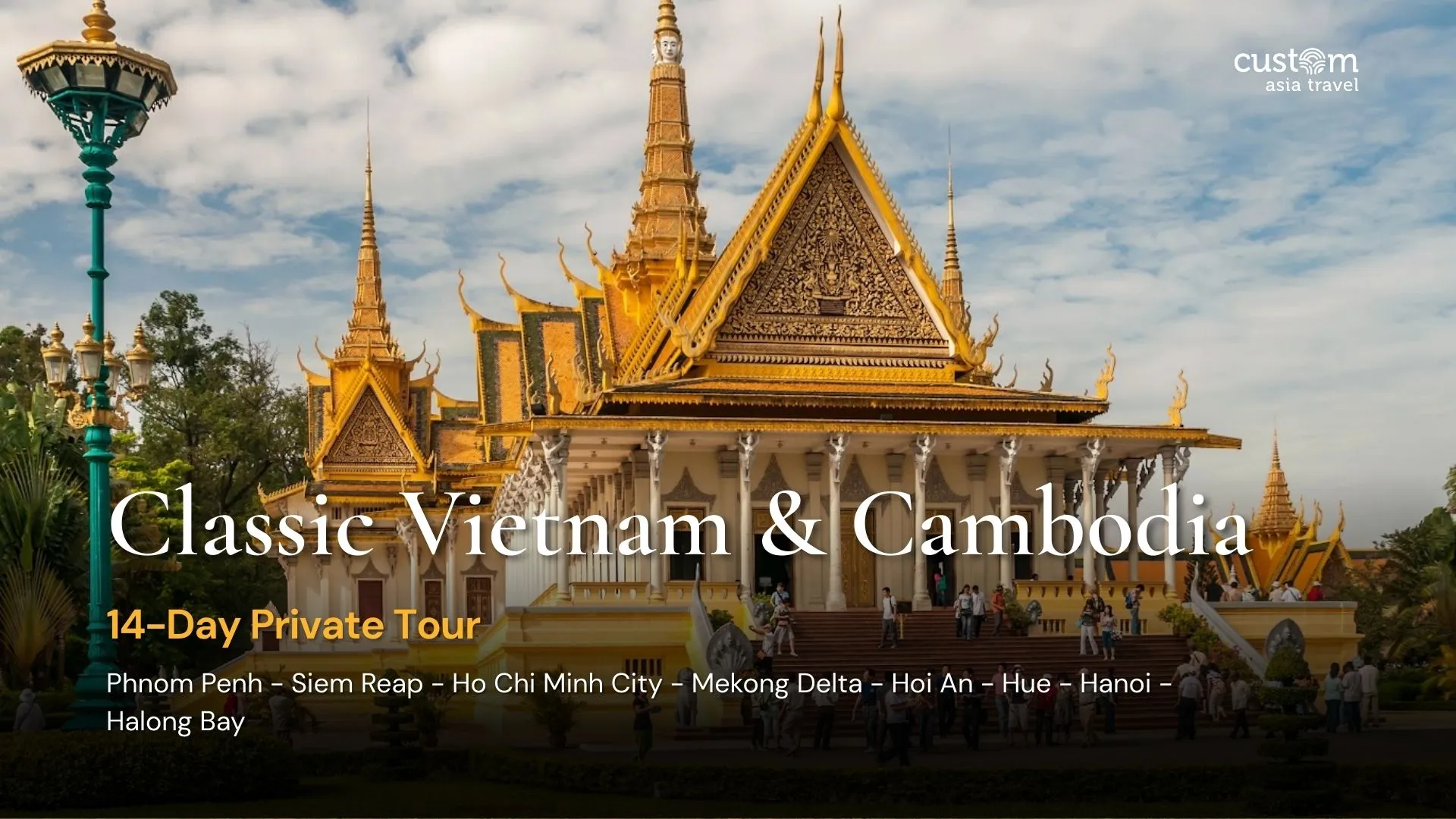 Classic Vietnam & Cambodia